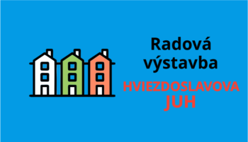 RADOVÁ VÝSTAVBA